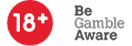 18+ Be Gamble Aware